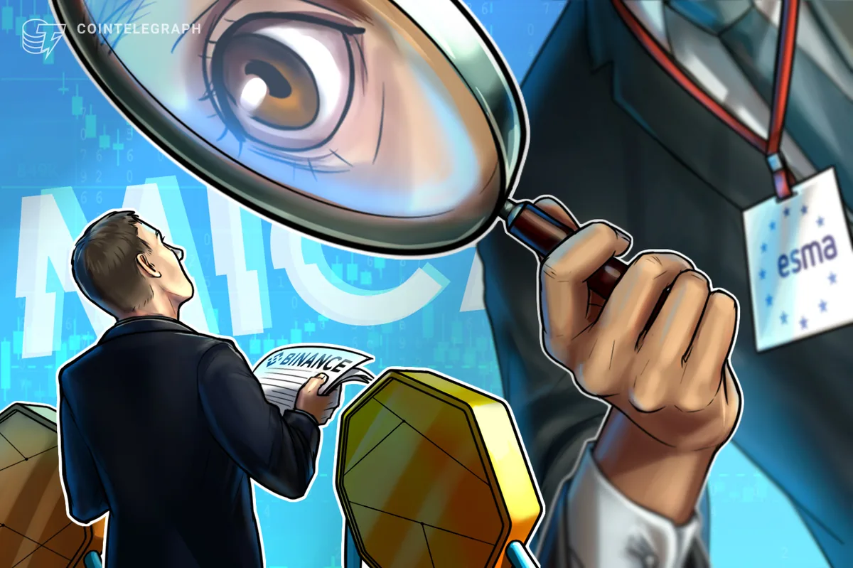 ESMA’nın MiCA uyarısı Binance’in AB hizmet modelini gündeme taşıdı