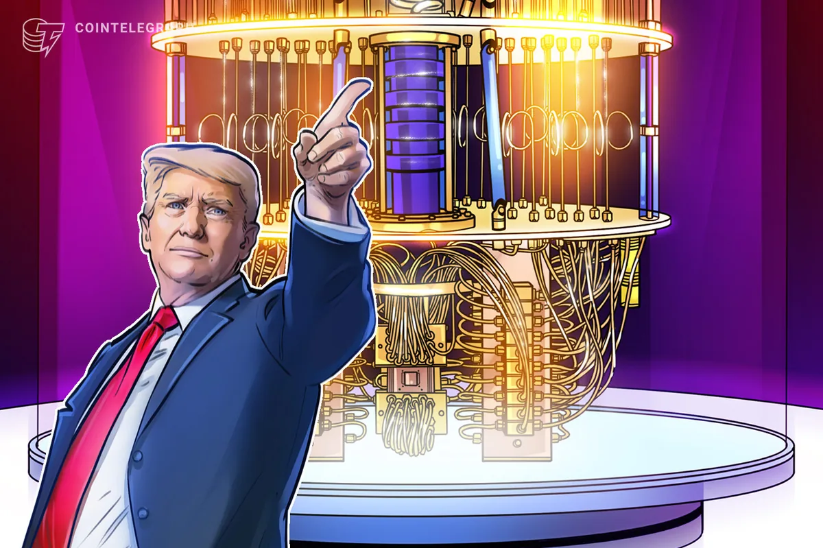 Trump Signs Orders to Boost Quantum Computing and Cryptography Upgrades